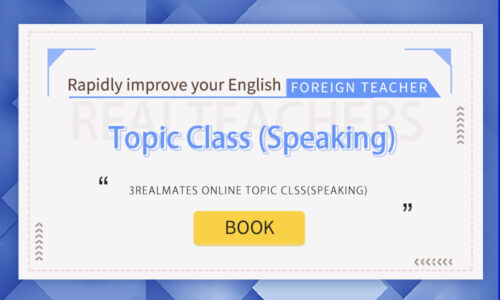 3RealMates Topic Class (English Speaking)